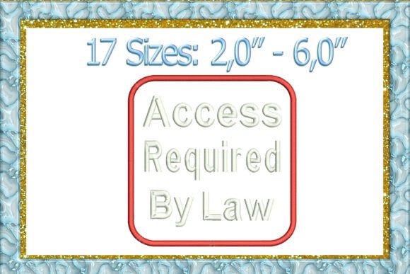 Access Required by Law Embroidery Review for Seasonal Use