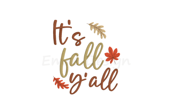 It’s Fall Y’all Embroidery Design Review